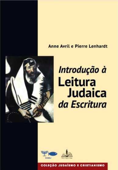 INTRODUÇÃO À LEITURA JUDAICA DA ESCRITURA