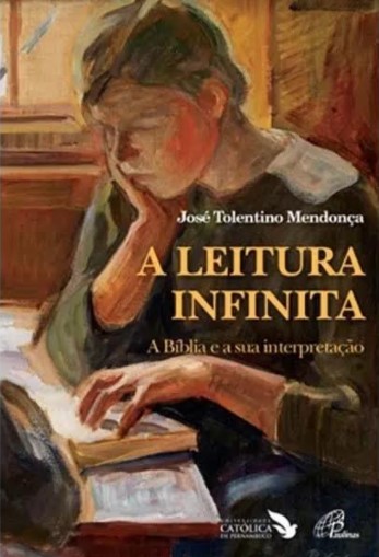A LEITURA INFINITA JOSE TOLENTINO MENDONCA